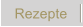 Rezepte